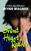 Brent: The Heart Reader (eBook, ePUB) Brent: The Heart Reader (eBook, ePUB)