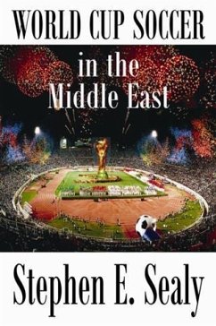 Cover World Cup Soccer in the Middle East (eBook, ePUB)