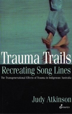 Trauma Trails, Recreating Song Lines (eBook, ePUB)