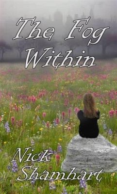 Fog Within (eBook, ePUB) - Shamhart, Nick