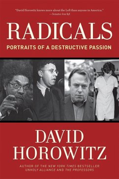 Radicals (eBook, ePUB) - Horowitz, David