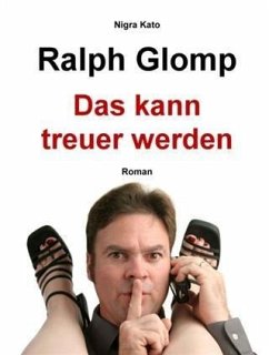 Das Kann Treuer Werden (eBook, ePUB) - Glomp, Ralph
