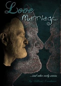 Love and Marriage and Other Early Stories (eBook, ePUB) - Evenhouse, William