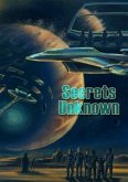 Secrets Unknown (eBook, ePUB)