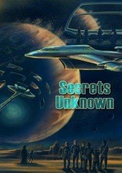 Secrets Unknown (eBook, ePUB) - Bellas, Timothy