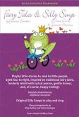 Fairy Tales & Silly Songs (eBook, ePUB)