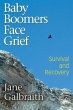 Baby Boomers Face Grief - Survival and... - Bild 1
