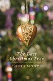 Last Christmas Tree (eBook, ePUB) Last Christmas Tree (eBook, ePUB)