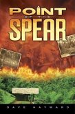 Point of the Spear (eBook, ePUB)