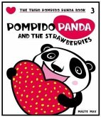 Pompido Panda and the Strawberries (eBook, ePUB)