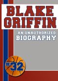 Blake Griffin (eBook, ePUB) Blake Griffin (eBook, ePUB)