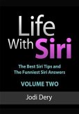 Life With Siri - Volume Two (eBook, ePUB) Life With Siri - Volume Two (eBook, ePUB)