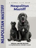 Neapolitan Mastiff (eBook, ePUB) Neapolitan Mastiff (eBook, ePUB)