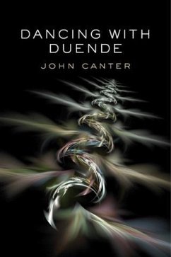 Dancing With Duende (eBook, ePUB) - Canter, John