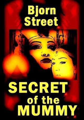 Secret of the Mummy (eBook, ePUB)