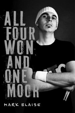 All Four Won And One Moor (eBook, ePUB) - Blaise, Mark
