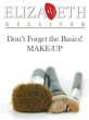 Don't Forget the Basics! MAKE-UP... - Bild 1