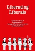 Liberating Liberals (eBook, ePUB) Liberating Liberals (eBook, ePUB)