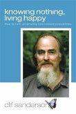 Knowing Nothing, Living Happy (eBook, ePUB)