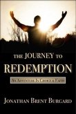 Journey To Redemption (eBook, ePUB) Journey To Redemption (eBook, ePUB)