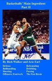 Basketball's Main Ingredients Part II (eBook, ePUB)