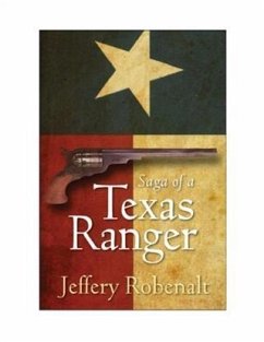 Cover Saga of a Texas Ranger (eBook, ePUB)