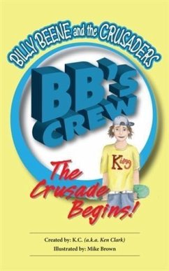 Cover Billy Beene and the Crusaders (eBook, ePUB)
