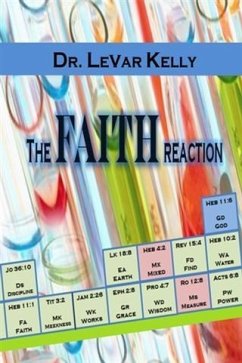 Faith Reaction (eBook, ePUB) - Kelly, Dr. LeVar