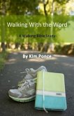 Walking With the Word (eBook, ePUB) Walking With the Word (eBook, ePUB)