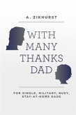 With Many Thanks Dad (eBook, ePUB) With Many Thanks Dad (eBook, ePUB)