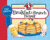 Our Favorite Breakfast & Brunch Recipes Cookbook (eBook, ePUB) Our Favorite Breakfast & Brunch Recipes Cookbook (eBook, ePUB)