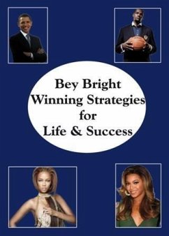 Winning Strategies for Life & Success (eBook, ePUB) - Bright, Bey