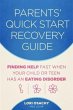 Parents' Quick Start Recovery Guide... - Bild 1