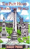 Plot Heard 'Round the World (eBook, ePUB)