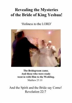 Cover Revealing the Mysteries of the Bride of King Yeshua (eBook, ePUB)