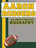 Aaron Rodgers (eBook, ePUB) Aaron Rodgers (eBook, ePUB)