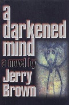 Darkened Mind (eBook, ePUB) - Brown, Jerry