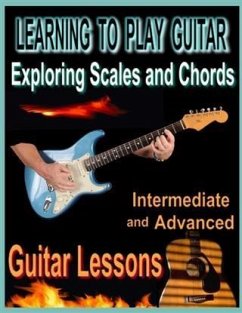 Cover Learning to Play Guitar : Exploring Chords and Scales (eBook, ePUB)