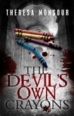 Devil's Own Crayons (eBook, ePUB)