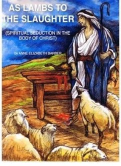 Cover As Lambs To The Slaughter (eBook, ePUB)