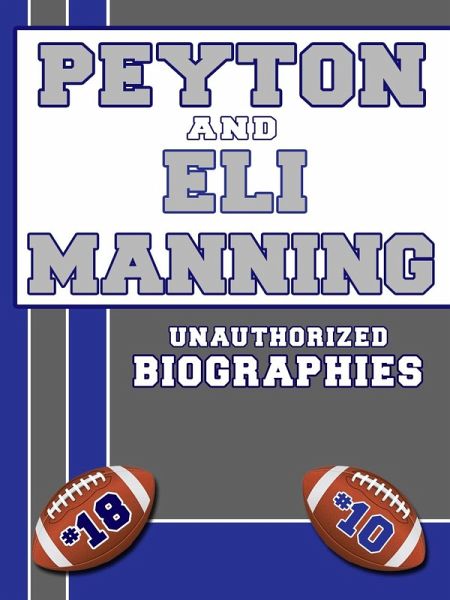 Peyton and Eli Manning (eBook, ePUB) Peyton and Eli Manning (eBook, ePUB)