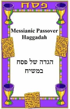 Cover Messianic Passover Haggadah (eBook, ePUB)