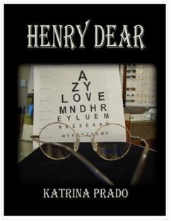 Henry Dear (eBook, ePUB) - Prado, Katrina
