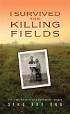 I Survived the Killing Fields (eBook, ePUB)