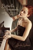 Butterfly Rhapsody (A Story of Success, Love, Abuse) (eBook, ePUB)