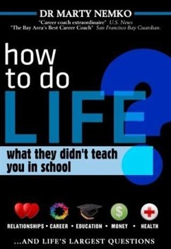 How to Do Life (eBook, ePUB) - Nemko, Marty