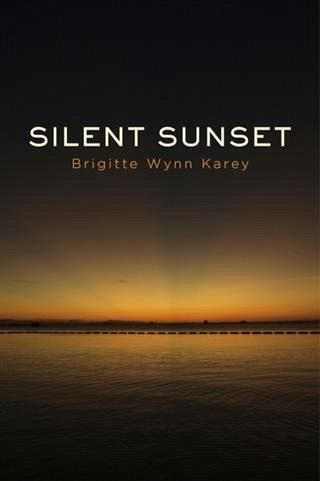 Silent Sunset (eBook, ePUB) Silent Sunset (eBook, ePUB)
