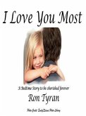 I Love You Most (eBook, ePUB)