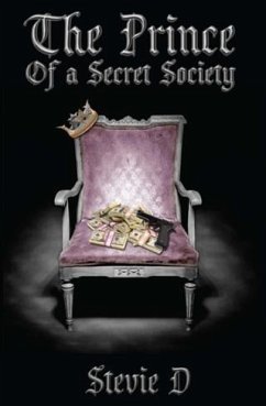 Prince of a Secret Society (eBook, ePUB) - D, Stevie