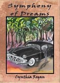 Symphony of Dreams (eBook, ePUB) Symphony of Dreams (eBook, ePUB)